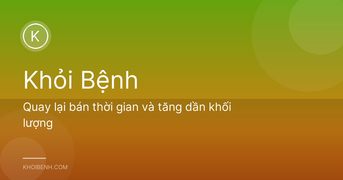 Quay lại bán thời gian và tăng dần khối lượng
